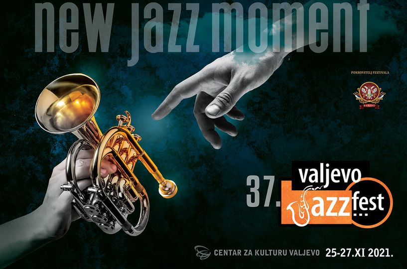 37. Valjevski Jazz Festival Valjevo New Jazz Moment 2021. od 25. do 27. novembra czk