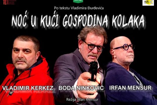 pozorisna-predstava-Noc-u-kuci-gospodina-Kolaka Objektiva.rs