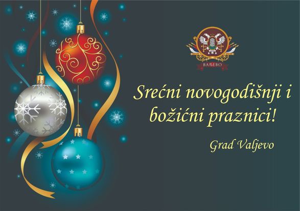 novogodisnja-cestitka-gradonacelnika-Valjeva-Lazara-Gojkovica-za-2023.-godinu prenosi Objektiva.rs iz Valjeva
