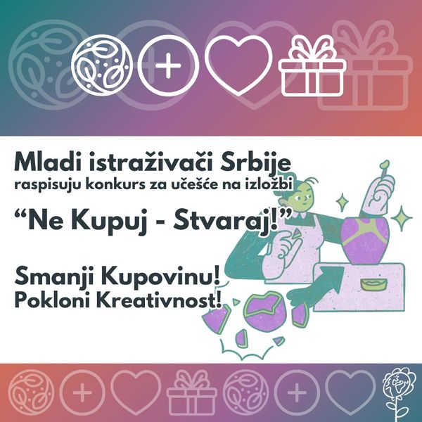 VIZUAL-IZVOR-Mladi-istrazivaci-Srbije-konkurs-Ne-kupuj-stvaraj-POkloni-kreativnost-11-2024-prenosi-Objektiva.rs-vesti-Valjevo-kolubarski-region-News-Serbie-Balkan-EUrope