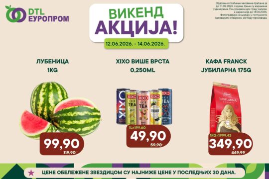 vizual izvor Europrom DTL vikend akcija od 12 do 14 juna 2026 prenosi Objektiva.rs News